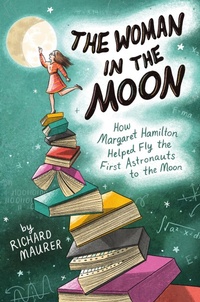 Abbildung von: The Woman in the Moon - Roaring Brook Press