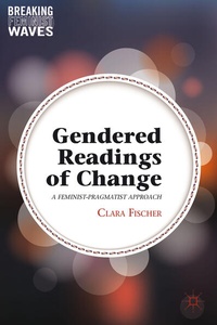Enlarge image Cover: Gendered Readings of Change - Palgrave MacMillan