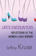 Cover: Life's Encounters - Green Frog Publishing