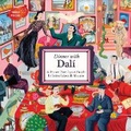 Cover: Dinner with Dali - Thames and Hudson (Australia) Pty Ltd