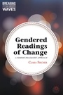 Cover: Gendered Readings of Change - Palgrave MacMillan