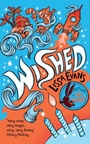 Cover: Wished - David Fickling Books