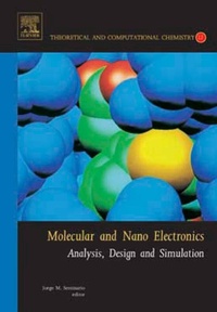 Enlarge image Cover: Molecular and Nano Electronics: Analysis, Design and Simulation - Elsevier
