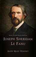 Cover: Joseph Sheridan Le Fanu - University of Wales Press
