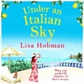 Cover: Under An Italian Sky - Boldwood Books Ltd
