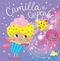 Cover: Camilla the Cupcake Fairy - Make Believe Ideas