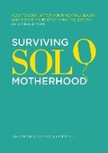 Cover: Surviving Solo Motherhood - Welbeck Balance