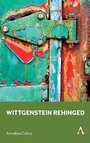 Cover: Wittgenstein Rehinged - Anthem Press