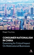 Cover: Consumer Nationalism in China - Anthem Press