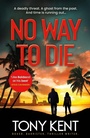 Cover: No Way to Die - Elliott & Thompson Limited