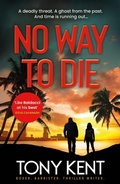 Cover: No Way to Die - Elliott & Thompson Limited