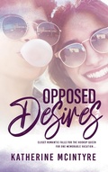 Cover: Opposed Desires (Rehoboth Pact, #2) - Hot Tree Publishing