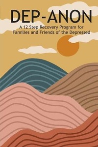 Enlarge image Cover: Dep-Anon - Depressed Anonymous Publications