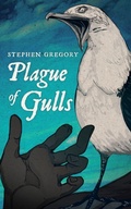Cover: Plague of Gulls - VALANCOURT BOOKS