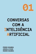 Cover: Conversas com a Intelig&ecirc;ncia Artificial - Nonsuch Media Pte. Ltd.