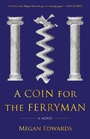 Cover: A Coin for the Ferryman - Imbrifex Books