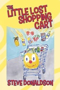 Cover: The Little Lost Shopping Cart - Outskirts Press