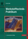 Cover: Werkstofftechnik-Praktikum - Hanser