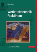 Cover: Werkstofftechnik-Praktikum - Hanser