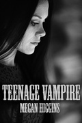Cover: Teenage Vampire - Trellis Publishing