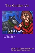 Cover: The Golden Vet: A Lending Paw - L Taylor