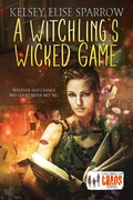 Cover: A Witchling's Wicked Game (Properties of Magic, #1) - KES Imaginings, LLC