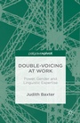 Cover: Double-voicing at Work - Palgrave Pivot