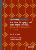 Cover: Marxism, Pedagogy, and the General Intellect - Palgrave Macmillan
