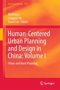 Cover: Human-Centered Urban Planning and Design in China: Volume I - Springer