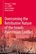 Cover: Overcoming the Retributive Nature of the Israeli-Palestinian Conflict - Springer