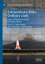 Cover: Extraordinary Risks, Ordinary Lives - Palgrave Macmillan