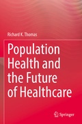 Cover: Population Health and the Future of Healthcare - Springer