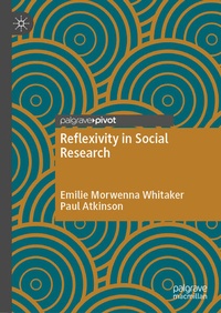 Enlarge image Cover: Reflexivity in Social Research - Palgrave Macmillan