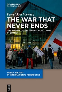 Enlarge image Cover: The War that Never Ends - De Gruyter Oldenbourg