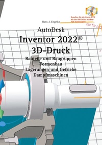 Abbildung von: AutoDesk Inventor 2022 3D-Druck - BoD - Books on Demand