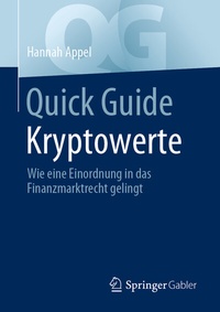 Abbildung von: Quick Guide Kryptowerte - Springer Gabler
