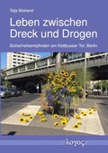 Cover: Leben zwischen Dreck und Drogen - Logos Berlin