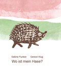 Cover: Wo ist mein Hase? - IMPULS Deutschland