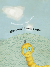 Enlarge image Cover: Maxi sucht sein Ende - IMPULS Deutschland