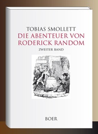 Enlarge image Cover: Die Abenteuer von Roderick Random Band 2 - Boer Verlag