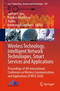 Enlarge image Cover: Wireless Technology, Intelligent Network Technologies, Smart Services and Applications - Springer