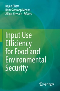 Enlarge image Cover: Input Use Efficiency for Food and Environmental Security - Springer