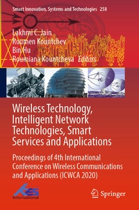 Enlarge image Cover: Wireless Technology, Intelligent Network Technologies, Smart Services and Applications - Springer