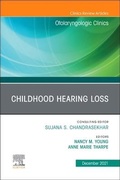 Cover: Childhood Hearing Loss, An Issue of Otolaryngologic Clinics of North America: Volume 54-6 - Elsevier