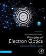 Cover: Principles of Electron Optics, Volume 4 - Academic Press