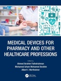 Cover: Medical Devices for Pharmacy and Other Healthcare Professions - CRC Press
