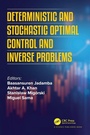 Cover: Deterministic and Stochastic Optimal Control and Inverse Problems - CRC Press