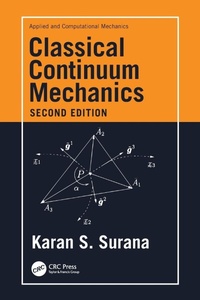 Enlarge image Cover: Classical Continuum Mechanics - CRC Press