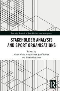 Enlarge image Cover: Stakeholder Analysis and Sport Organisations - Routledge