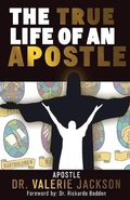 Cover: The True Life of an Apostle - Daughters of Distinction